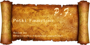 Petki Fausztusz névjegykártya